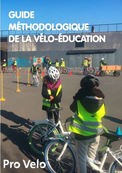 Guide méthodologique de la vélo-éducation